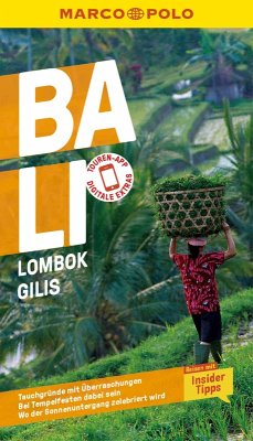 MARCO POLO Reiseführer E-Book Bali, Lombok, Gilis (eBook, PDF) - Schott, Christina; Jacobi, Moritz