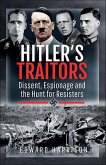 Hitler's Traitors (eBook, ePUB)