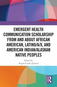 Cover Emergent Health Communication Scholarship from and about African American, Latino/a/x, and American Indian/Alaskan Native Peoples (eBook, PDF)
