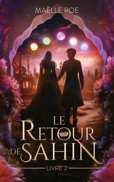 Le retour de Sahin - tome 2 (eBook, ePUB) Le retour de Sahin - tome 2 (eBook, ePUB)