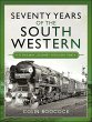 Seventy Years of the South Western... - Bild 1