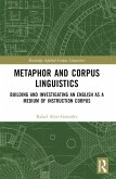 Metaphor and Corpus Linguistics (eBook, ePUB)