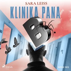 Klinika Pana B. (MP3-Download) - Leiss, Sara