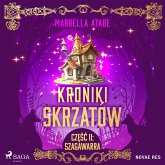 Kroniki skrzatów. Część II: Szagawarra (MP3-Download)