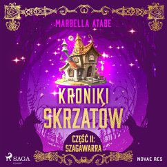 Kroniki skrzatów. Część II: Szagawarra (MP3-Download) - Atabe, Marbella