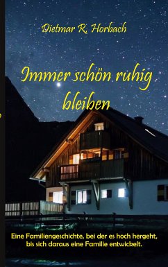 Immer schön ruhig bleiben (eBook, ePUB)