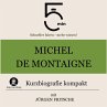 Michel de Montaigne: Kurzbiografie... - Bild 1