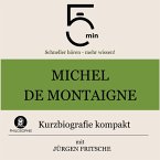 Michel de Montaigne: Kurzbiografie kompakt (MP3-Download)