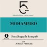 Mohammed: Kurzbiografie kompakt... - Bild 1