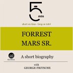 Forrest Mars Sr.: A short biography (MP3-Download)