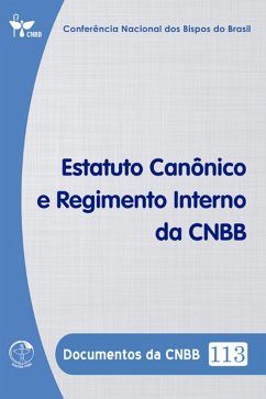 Cover Estatuto Canônico e Regimento Interno da CNBB - Documentos da CNBB 113 - Digital (eBook, ePUB)
