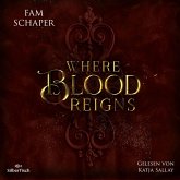 Where Blood Reigns (MP3-Download)