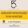 Johann Wolfgang von Goethe: A short... - Bild 1