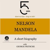 Nelson Mandela: A short biography (MP3-Download) Nelson Mandela: A short biography (MP3-Download)