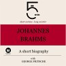 Johannes Brahms: A short biography... - Bild 1