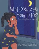 What Does Jesus Mean to Me? (eBook, ePUB)