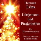 Hermann Löns: Lüttjemann und Püttjerinchen (MP3-Download)