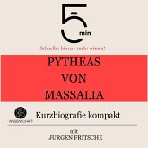 Pytheas von Massalia: Kurzbiografie kompakt (MP3-Download)
