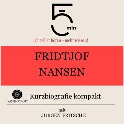 Cover Fridtjof Nansen: Kurzbiografie kompakt (MP3-Download)