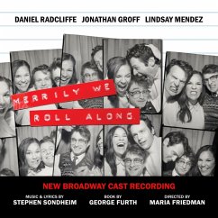 Merrily We Roll Along (New Broadway Cast) - New Broadway Cast Of Merrily We Roll Along