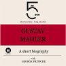 Gustav Mahler: A short biography... - Bild 1