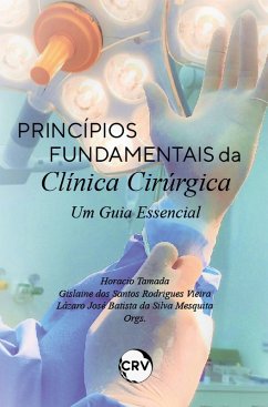 Princípios fundamentais da clínica cirúrgica (eBook, ePUB) Cover Princípios fundamentais da clínica cirúrgica (eBook, ePUB)