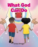 What God Can Do (eBook, ePUB)