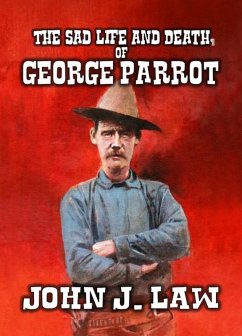 Cover The Sad Life and Death of George Parrot (eBook, ePUB)