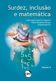 SURDEZ, INCLUSÃO E MATEMÁTICA - VOL. 2 (eBook, ePUB)