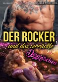 Der Rocker und das verrückte Dornröschen. Rockerroman (eBook, ePUB)