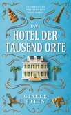Das Hotel der tausend Orte (eBook, ePUB)
