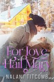 For Love and a Hail Mary (eBook, ePUB)