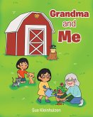 Grandma and Me (eBook, ePUB) Grandma and Me (eBook, ePUB)