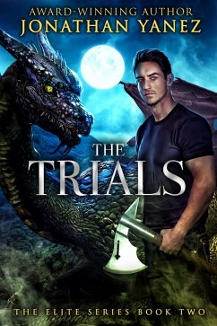 The Trials (The Elite Series, #2) (eBook, ePUB) - Yanez, Jonathan