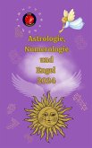 Astrologie, Numerologie und Engel 2024 (eBook, ePUB)