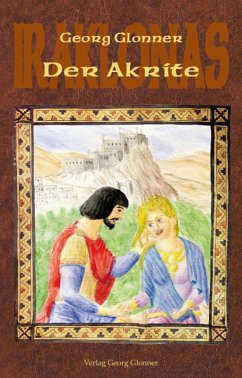 Der Akrite (eBook, ePUB) - Glonner, Georg