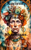 Ancient Female Sharmans (eBook, ePUB)