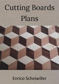 Cutting Boards Plans (eBook, ePUB)