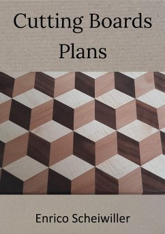 Cutting Boards Plans (eBook, ePUB) - Scheiwiller, Enrico