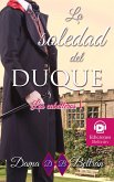 La soledad del Duque (Los Caballeros, #1) (eBook, ePUB)