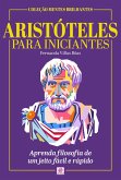 Aristóteles Para Iniciantes (eBook, ePUB) Aristóteles Para Iniciantes (eBook, ePUB)