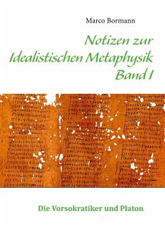 Notizen zur Idealistischen Metaphysik I (eBook, PDF)