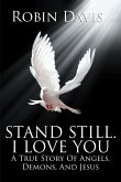 Stand Still. I Love You (eBook, ePUB)
