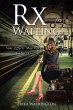 Rx for Waiting (eBook, ePUB) - Bild 1