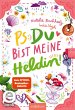 PS: Du bist meine Heldin! / PS: Du bist... - Bild 1