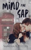 Mind the Gap (eBook, ePUB)