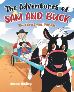 The Adventures of Sam and Buck (eBook, ePUB) - Hadley, Jackie