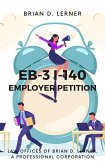 EB-3 I-140 Employer Petition (eBook, ePUB)
