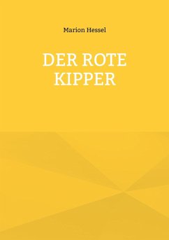 Der rote Kipper (eBook, ePUB) - Hessel, Marion
