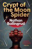 Crypt of the Moon Spider (eBook, ePUB)